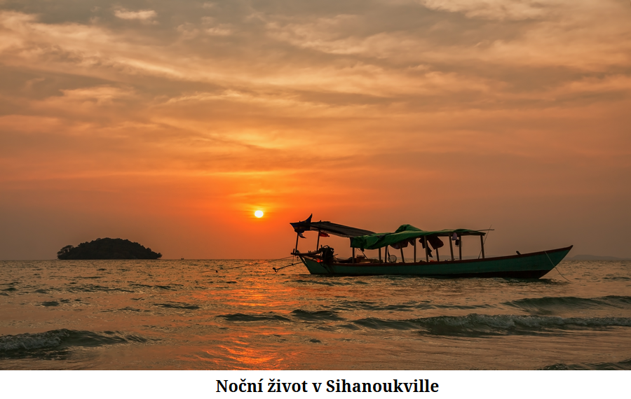 Noční život na Sihanoukville