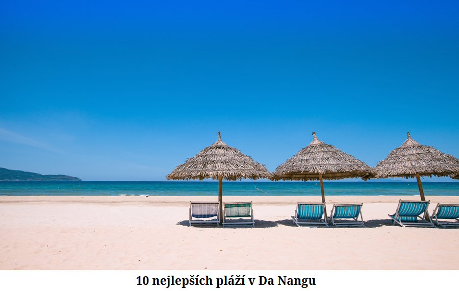 10 nejlepších pláží v Da Nangu