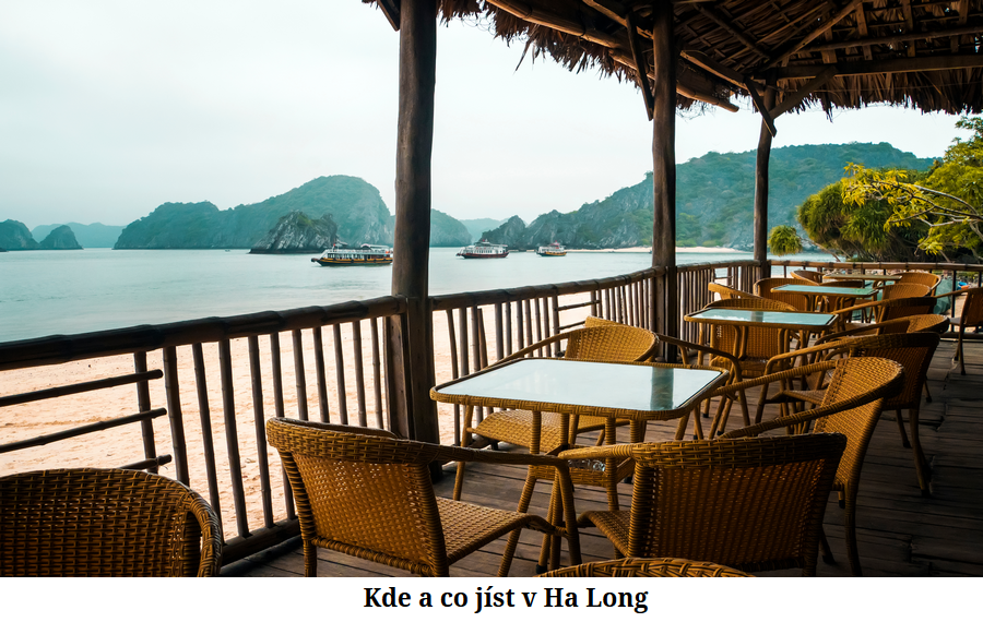 Kde a co jíst v Ha Long