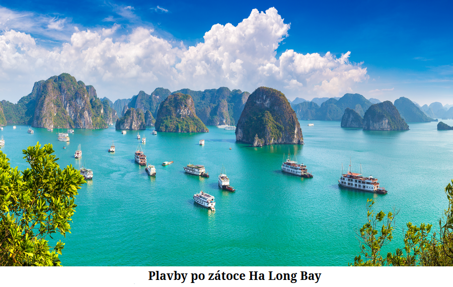 Plavby po zátoce Ha long Bay